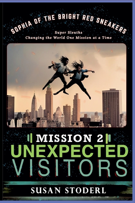 Mission 2: Unexpected Visitors