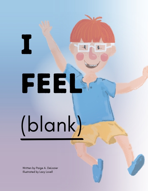 I Feel (blank)