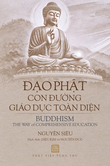 Đạo Phật - Con Đường Giáo Dục Toàn Diện