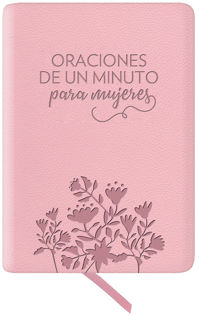 Oraciones de Un Minuto Para Mujeres. Símil Piel Rosada / One Minute Prayers for Women. Leathersoft Pink