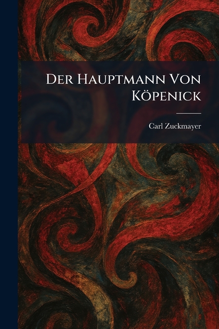 Der Hauptmann von Köpenick