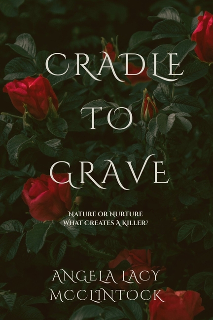 Cradle To Grave