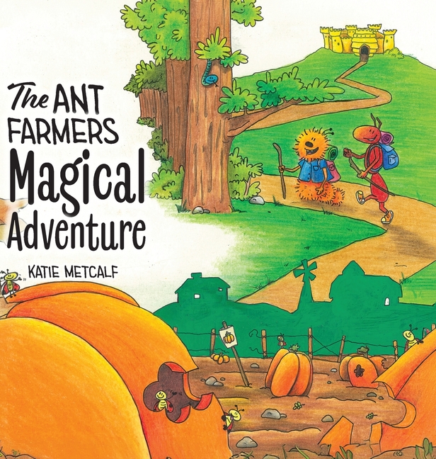 The Ant Farmers Magical Adventure