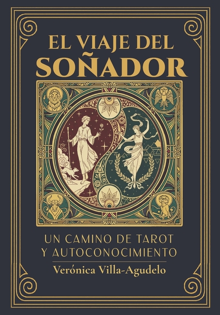El viaje del soñador: Un camino de tarot y autoconocimiento