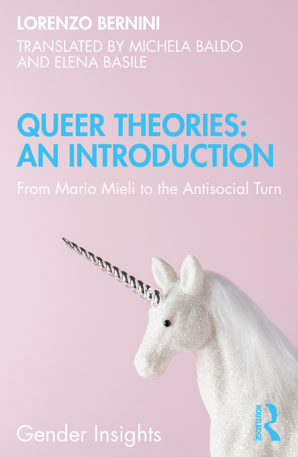 Queer Theories: An Introduction: From Mario Mieli to the Antisocial Turn