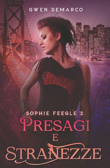 Presagi e Stranezze