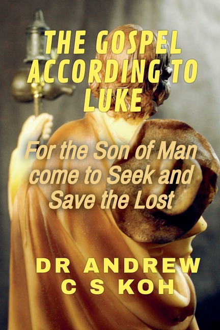 The Gospel According to Luke