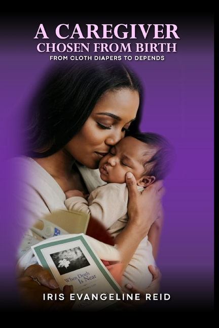A Caregiver Chosen from Birth