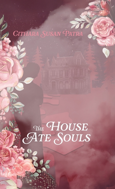 The House Ate Souls
