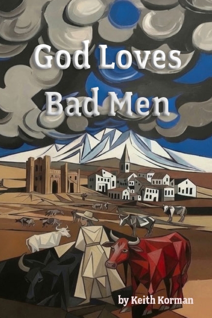 God Loves Bad Men