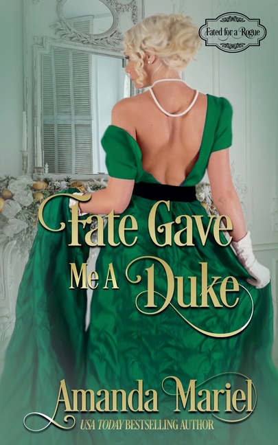 Fate Gave Me a Duke