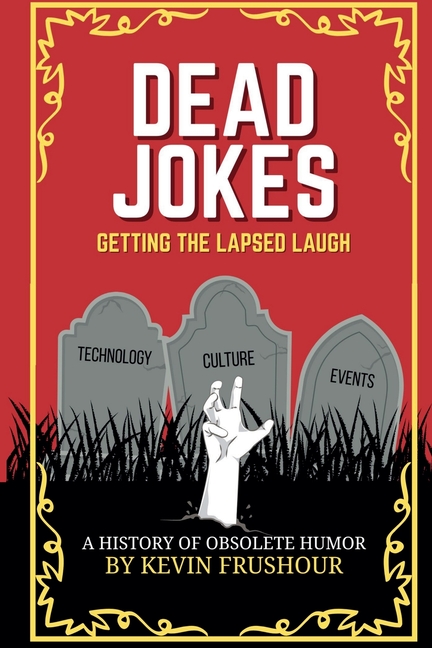 Dead Jokes