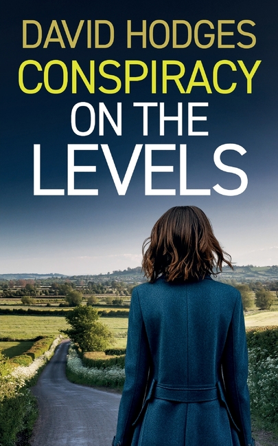 Conspiracy on the Levels: an addictive crime thriller full of twists