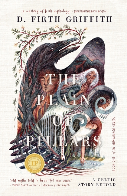 The Plain of Pillars: A Celtic Story Retold