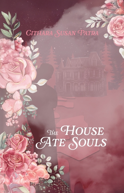 The House Ate Souls
