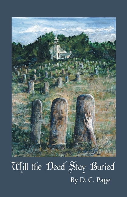 Will the Dead Stay Buried?