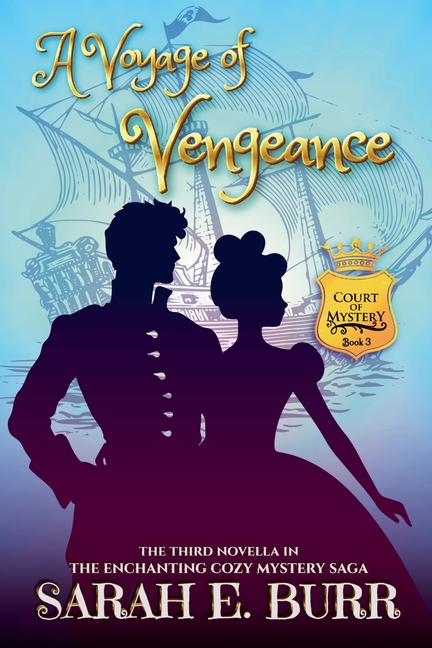 A Voyage of Vengeance