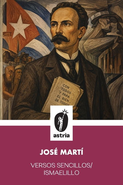 Versos Sencillos/ Ismaelillo