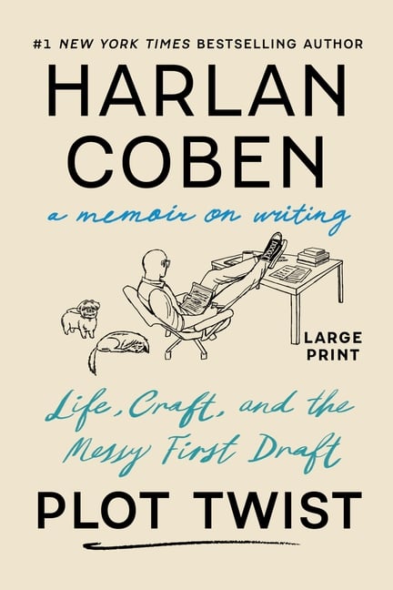 Plot Twist: Life, Craft, and the Messy First Draft: A Memoir on Writing