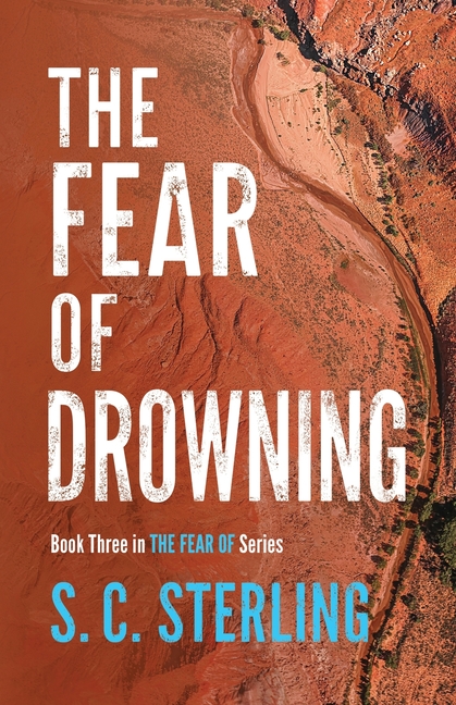 The Fear of Drowning (Book Three in The Fear Of Series)