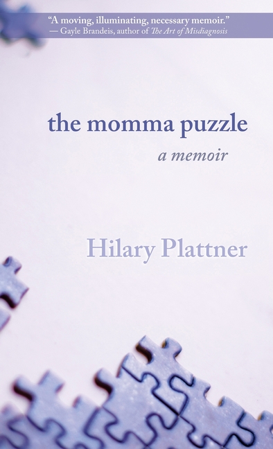 The Momma Puzzle: A Memoir