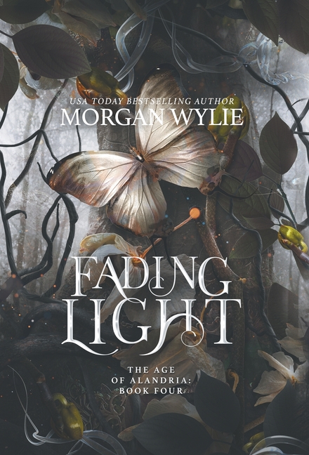 Fading Light: The Age of Alandria: Book Four