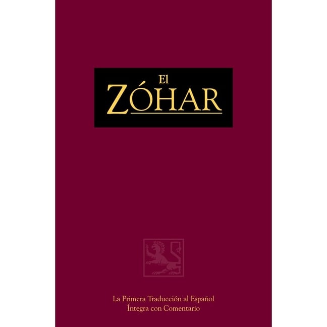 El Zóhar Volume 6: Vayeshev; Mikéts; Vayigash