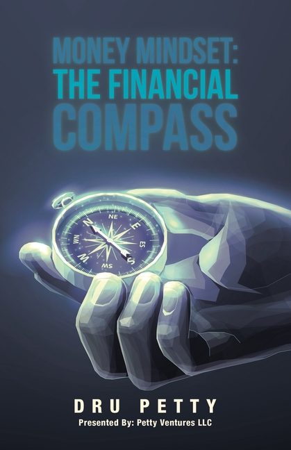 Money Mindset: The Financial Compass