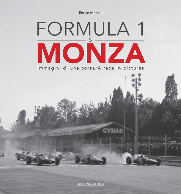 Formula 1 & Monza: A Race in Pictures