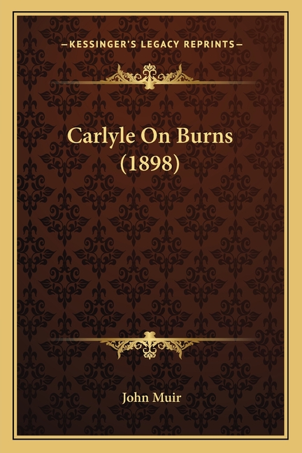 Carlyle On Burns (1898)