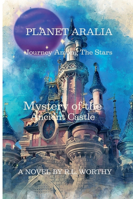 Planet Aralia: Journey Among the Stars