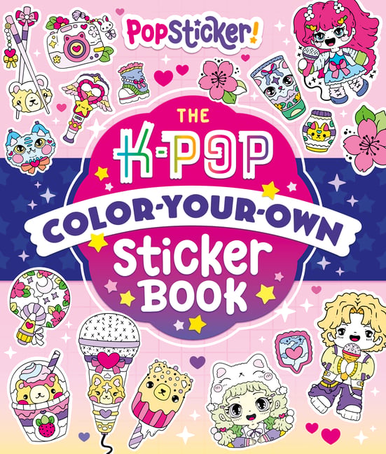 Popsticker!: The K-Pop Color-Your-Own Sticker Book