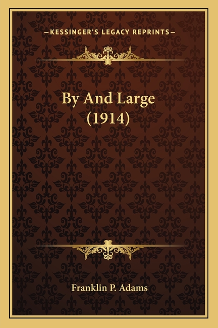By And Large (1914)