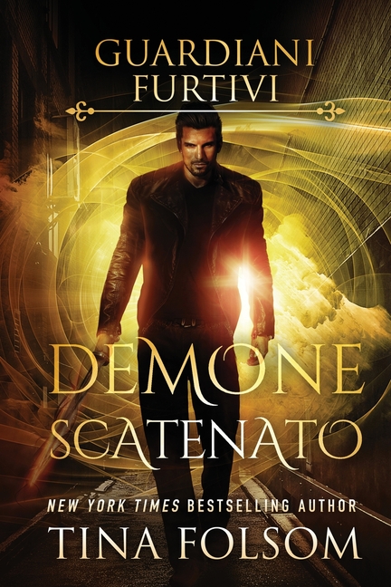 Demone Scatenato (Guardiani Furtivi - Libro 7)