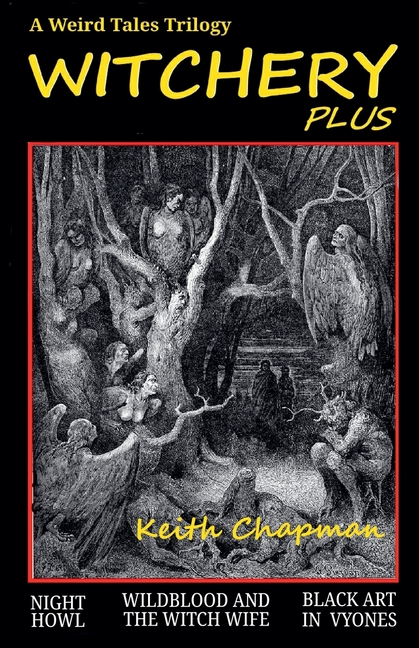 Witchery Plus: A Weird Tales Trilogy
