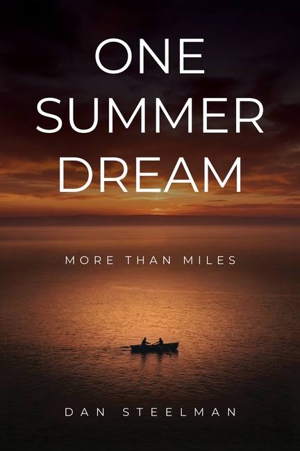 One Summer Dream: More Than Miles