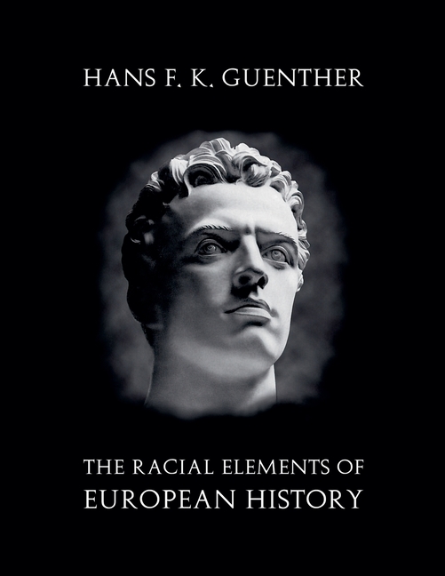 The Racial Elements of European History