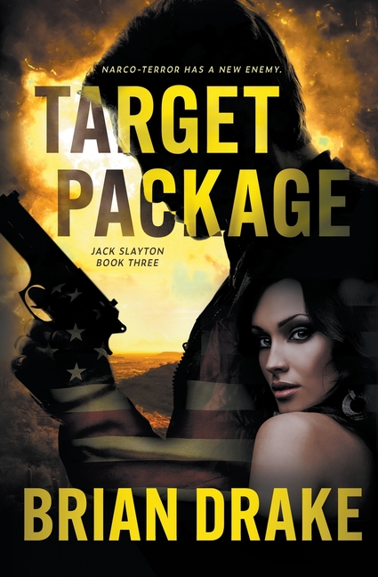 Target Package: An Action-Adventure Thriller