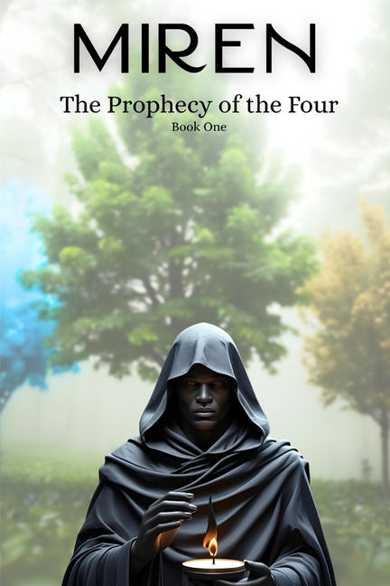 Miren: The Prophecy of the Four