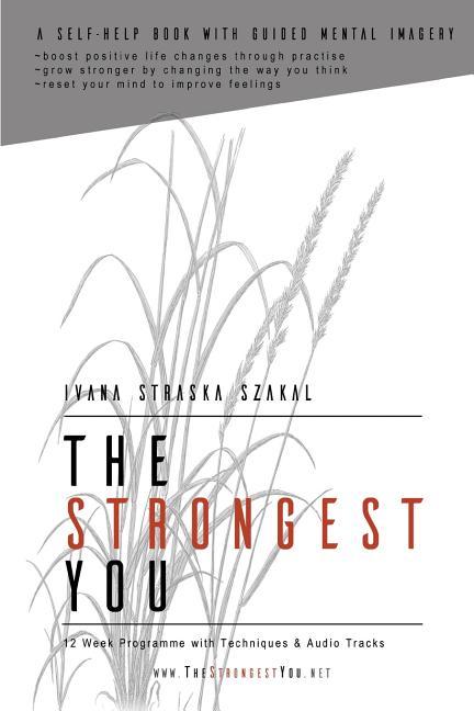 The Strongest You: A Self-help Book with Audio Tracks