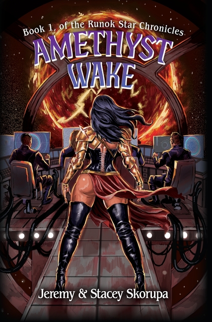 Amethyst Wake: Book 1, of the Runok Star Chronicles