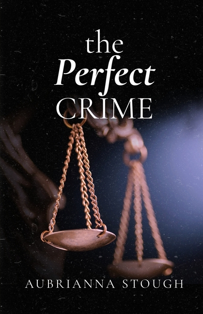 The Perfect Crime