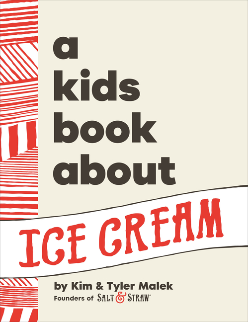 A Kids Book about Ice Cream