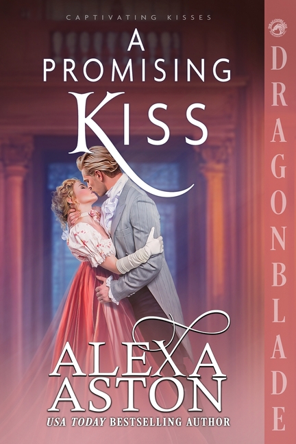 A Promising Kiss: A Regency Historical Romance