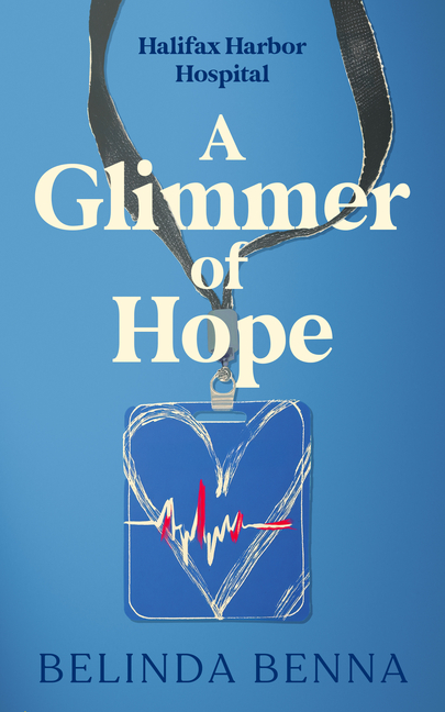 A Glimmer of Hope: An Enemies-To-Lovers Doctor Romance