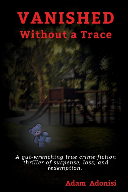 VANISHED Without a Trace
