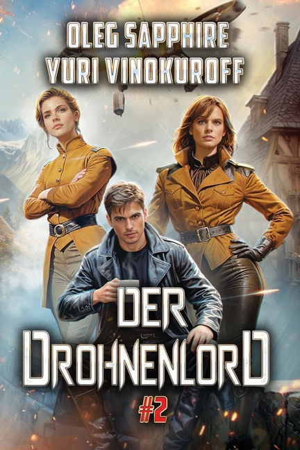 Der Drohnenlord (Buch 2): Eine Portal Progression-Fantasy Serie
