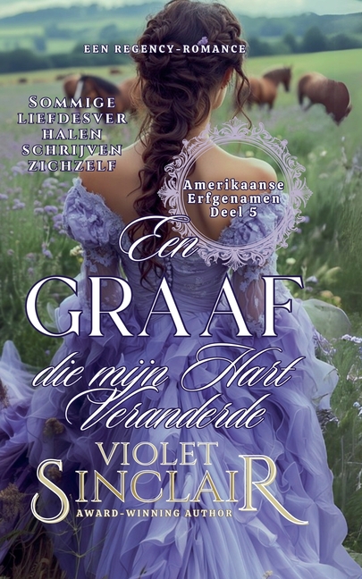 Een Graaf die mijn Hart Veranderde