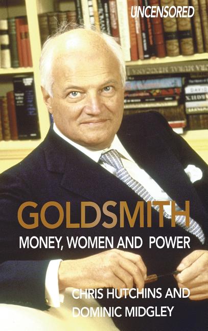 Goldsmith: Money, Women and Power
