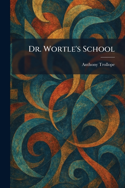 Dr. Wortle's School